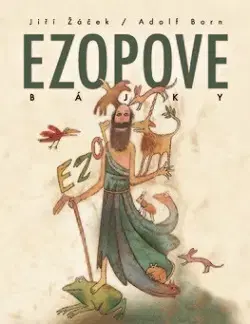 Bájky a povesti Ezopove bájky - Ezop