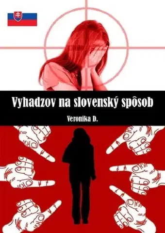 Romantická beletria Vyhadzov na slovenský spôsob - Veronika D.