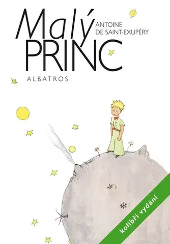 Rozprávky Malý princ - kolibří vydání - Antoine de Saint-Exupéry