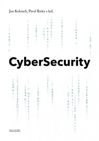 Siete, komunikácia CyberSecurity - Kolektív autorov