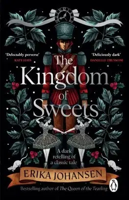 Sci-fi a fantasy The Kingdom of Sweets - Erika Johansen