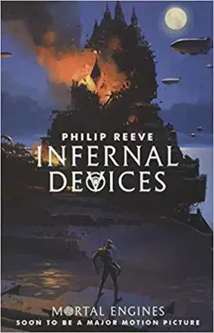V cudzom jazyku Infernal Devices : 3 - Philip Reeve