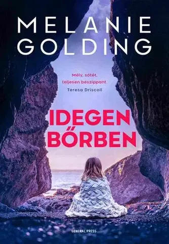 Detektívky, trilery, horory Idegen bőrben - Melanie Goldingová