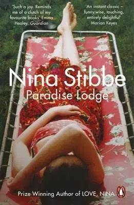 Svetová beletria Paradise Lodge - Nina Stibbe