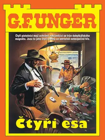 Detektívky, trilery, horory Čtyři esa - G. F. Unger