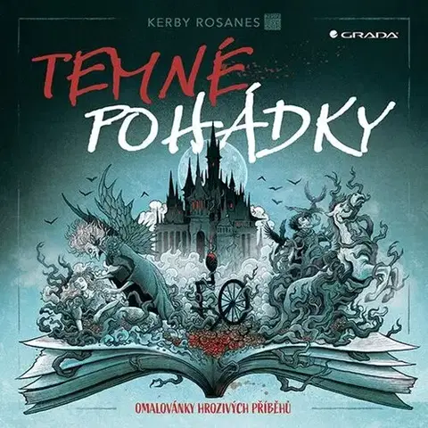 Maľovanky pre dospelých Temné pohádky - Kerby Rosanes