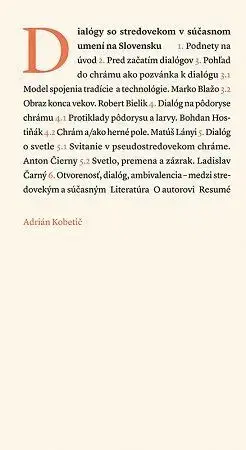 Dejiny, teória umenia Dialógy so stredovekom v súčasnom umení - Adrián Kobetič