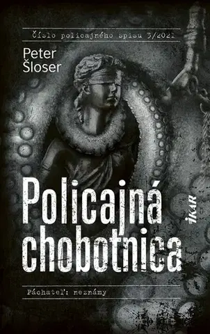 Detektívky, trilery, horory Policajná chobotnica - Peter Šloser