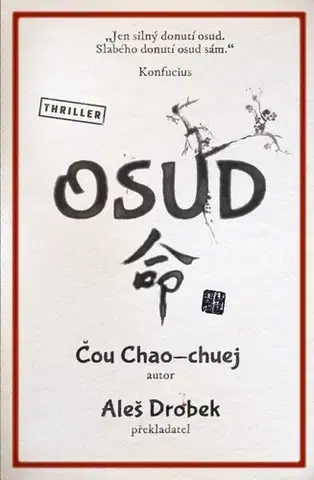 Detektívky, trilery, horory Osud - Čou Chao-chuej,Aleš Drobek