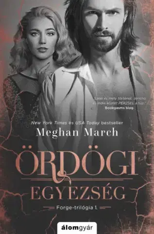 Romantická beletria Forge-trilógia 1: Ördögi egyezség - Meghan March
