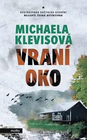 Detektívky, trilery, horory Vraní oko - Michaela Klevisová