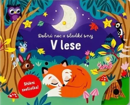Leporelá, krabičky, puzzle knihy Dobrú noc a sladké sny - V lese