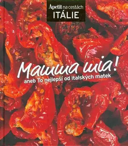 Národná kuchyňa - ostatné Mamma mia!