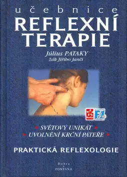 Alternatívna medicína - ostatné Učebnice reflexní terapie - Július Pataky