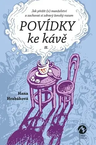 Poézia - antológie Povídky ke kávě II. - Hana Hrabáková