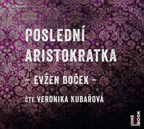 Audioknihy OneHotBook Poslední aristokratka - CDmp3