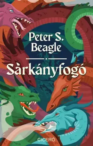 Fantasy, upíri Sárkányfogó - Peter S. Beagle