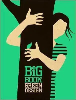 Cudzojazyčná literatúra Big Book of Green Design - Suzanna Stephens
