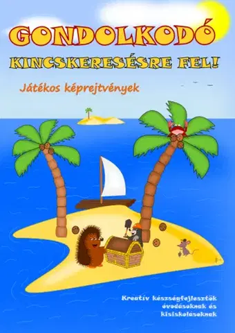 Príprava do školy, pracovné zošity Gondolkodó - Kincskeresésre fel! - József Simon