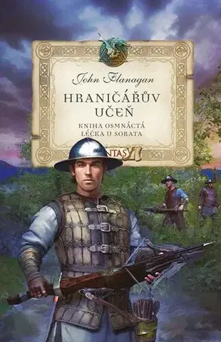 Fantasy, upíri Hraničářův učeň - Kniha osmnáctá: Léčka u Sorata - John Flanagan,Eva Dejmková