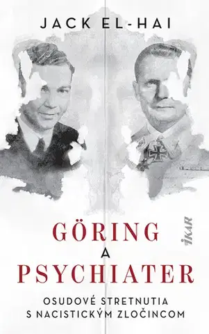 Romantická beletria Göring a psychiater - Jack El-Hai