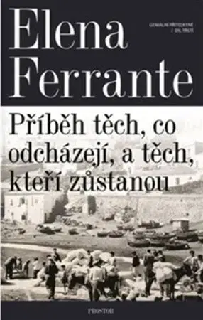 Svetová beletria Geniální přítelkyně 3 - Elena Ferrante