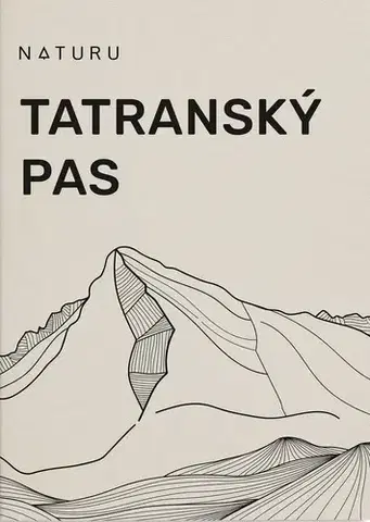 Turistika, skaly Tatranský pas