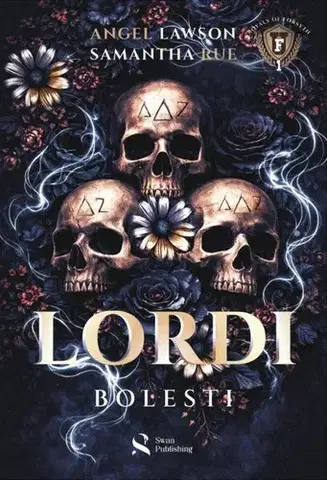 Erotická beletria Lordi bolesti - Angel Lawson,Samantha Rue
