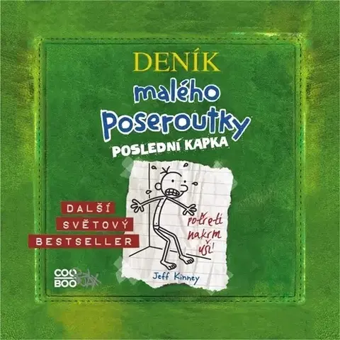 Pre deti a mládež CooBoo Deník malého poseroutky 3 - Poslední kapka