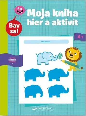 Pre deti a mládež - ostatné Moja kniha hier a aktivít 4+