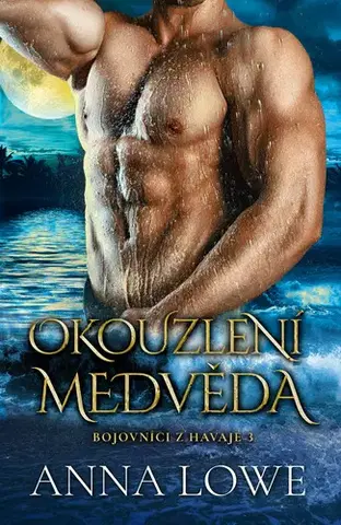 Erotická beletria Okouzlení medvěda - Anna Lowenhaupt Tsing