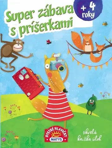 Pre deti a mládež - ostatné Super zábava s príšerkami – Líška