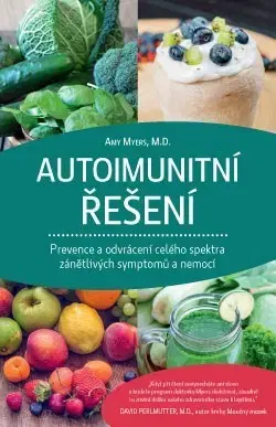 Alternatívna medicína - ostatné Autoimunitní řešení - Amy Myers
