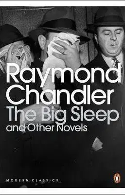 Cudzojazyčná literatúra Big Sleep and Other Novels - Raymond Chandler