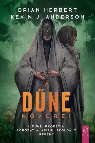 Sci-fi a fantasy A Dűne nővérei - Herbert Brian,Kevin J. Anderson