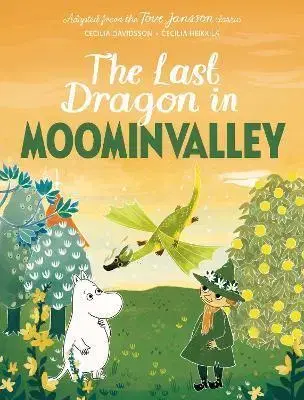 Rozprávky The Last Dragon in Moominvalley - Tove Jansson