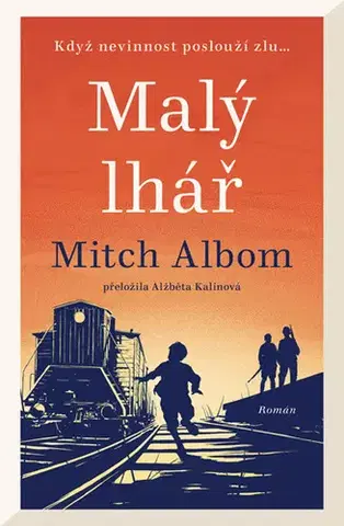Historické romány Malý lhář - Mitch Albom