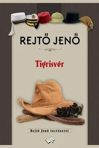 Svetová beletria Tigrisvér - Jenő Rejtő