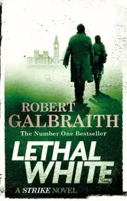 Cudzojazyčná literatúra Lethal White - Robert Galbraith