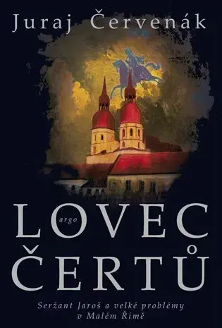 Detektívky, trilery, horory Lovec čertů - Juraj Červenák