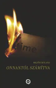 Svetová beletria Onnantól Számítva - Mezőfi Roland