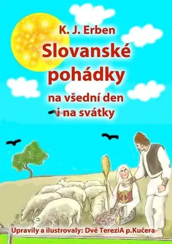 Rozprávky Slovanské pohádky - Karel Jaromír Erben