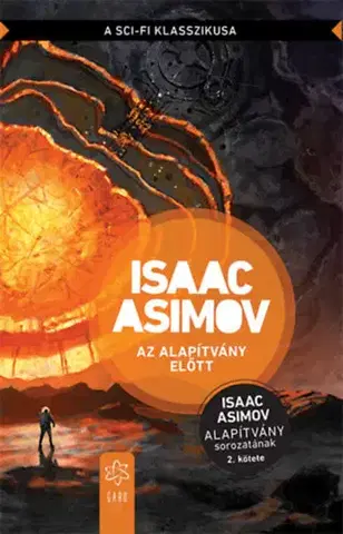 Sci-fi a fantasy Az Alapítvány előtt - Isaac Asimov