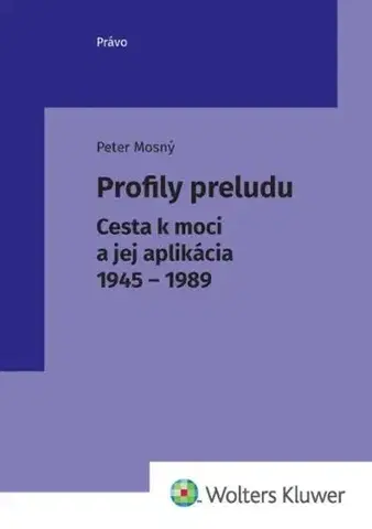 Politológia Profily preludu - Peter Mosný