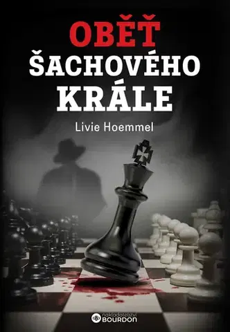 Romantická beletria Oběť šachového krále - Livie Hoemmel
