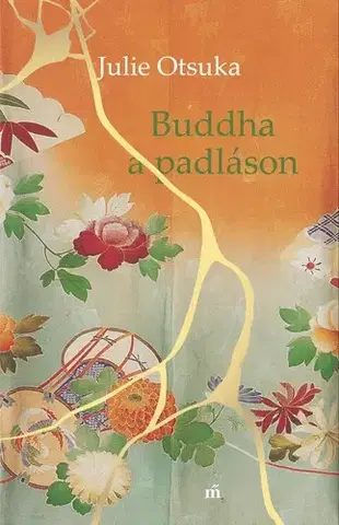 Svetová beletria Buddha a padláson - Julie Otsuka