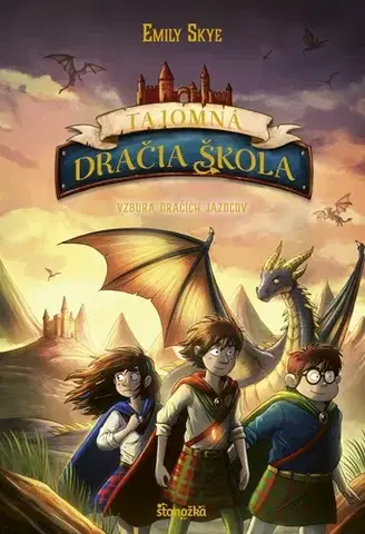 Fantasy, upíri Tajomná dračia škola 6: Vzbura dračích jazdcov - Emily Skye,Pascal Nöldner,Denisa Stareková