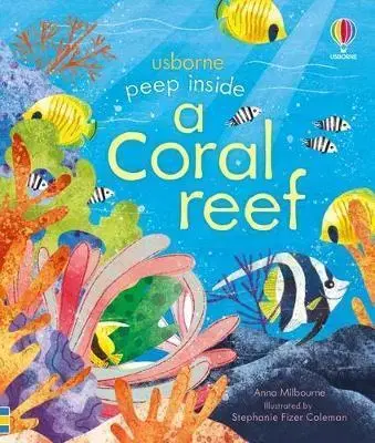 Leporelá, krabičky, puzzle knihy Peep inside a Coral Reef - Anna Milbourne,Stephanie Fizer Coleman