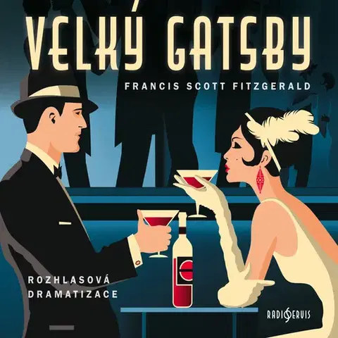 Svetová beletria Radioservis Velký Gatsby