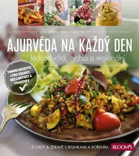 Zdravá výživa, diéty, chudnutie Ajurvéda na každý den - Wolgang Neutzler,Barbara Rosa Storb